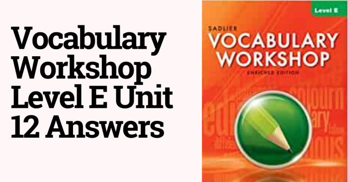 Vocabulary workshop level e unit 12