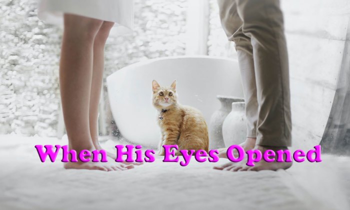 When his eyes opened chapter 38