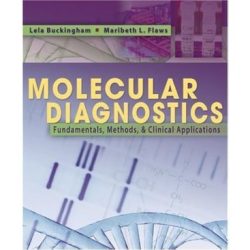 Molecular diagnostics fundamentals